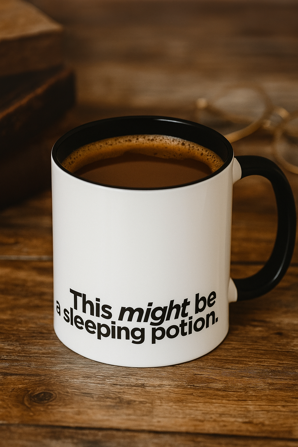 "This Might Be A Sleeping Potion" Mug