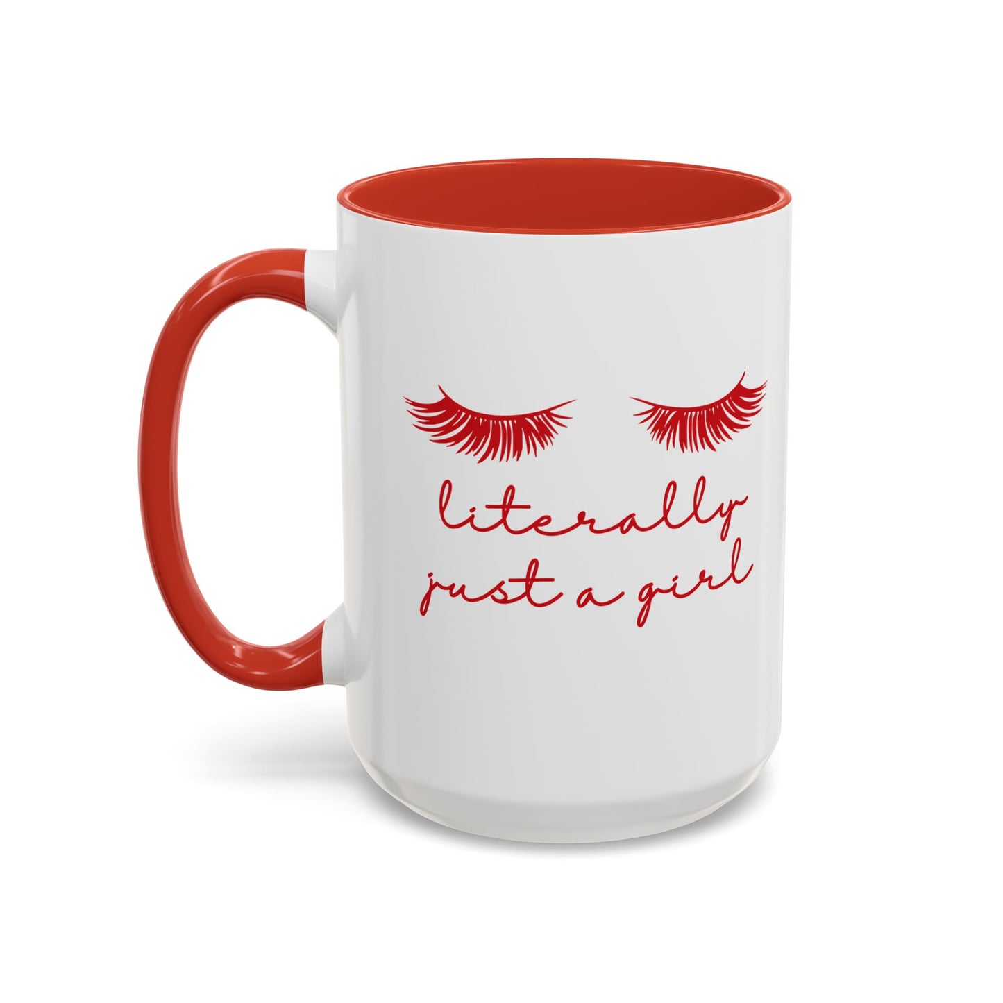 "Literally Just a Girl" Mug (Red)