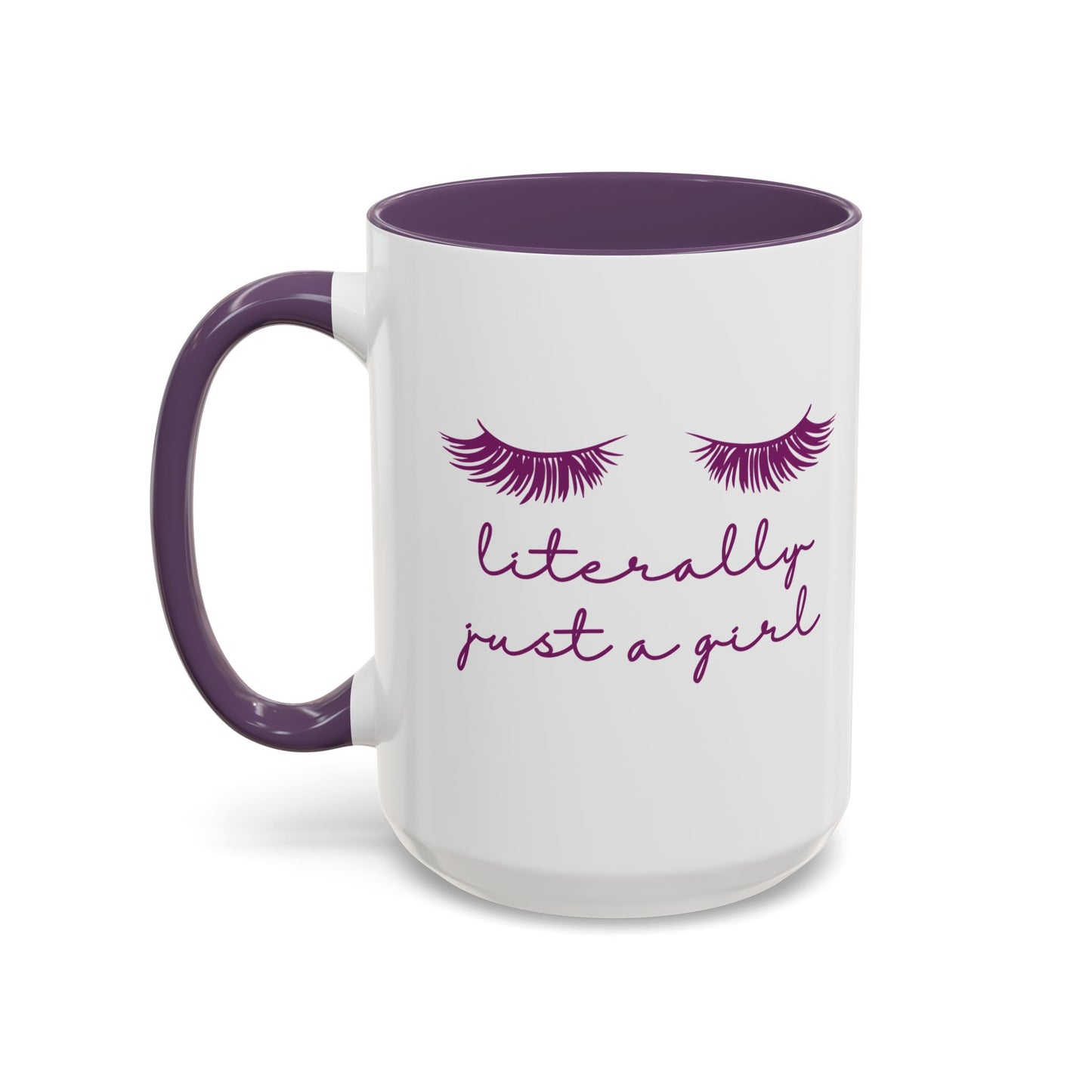 "Literally Just a Girl" Mug (Purple)