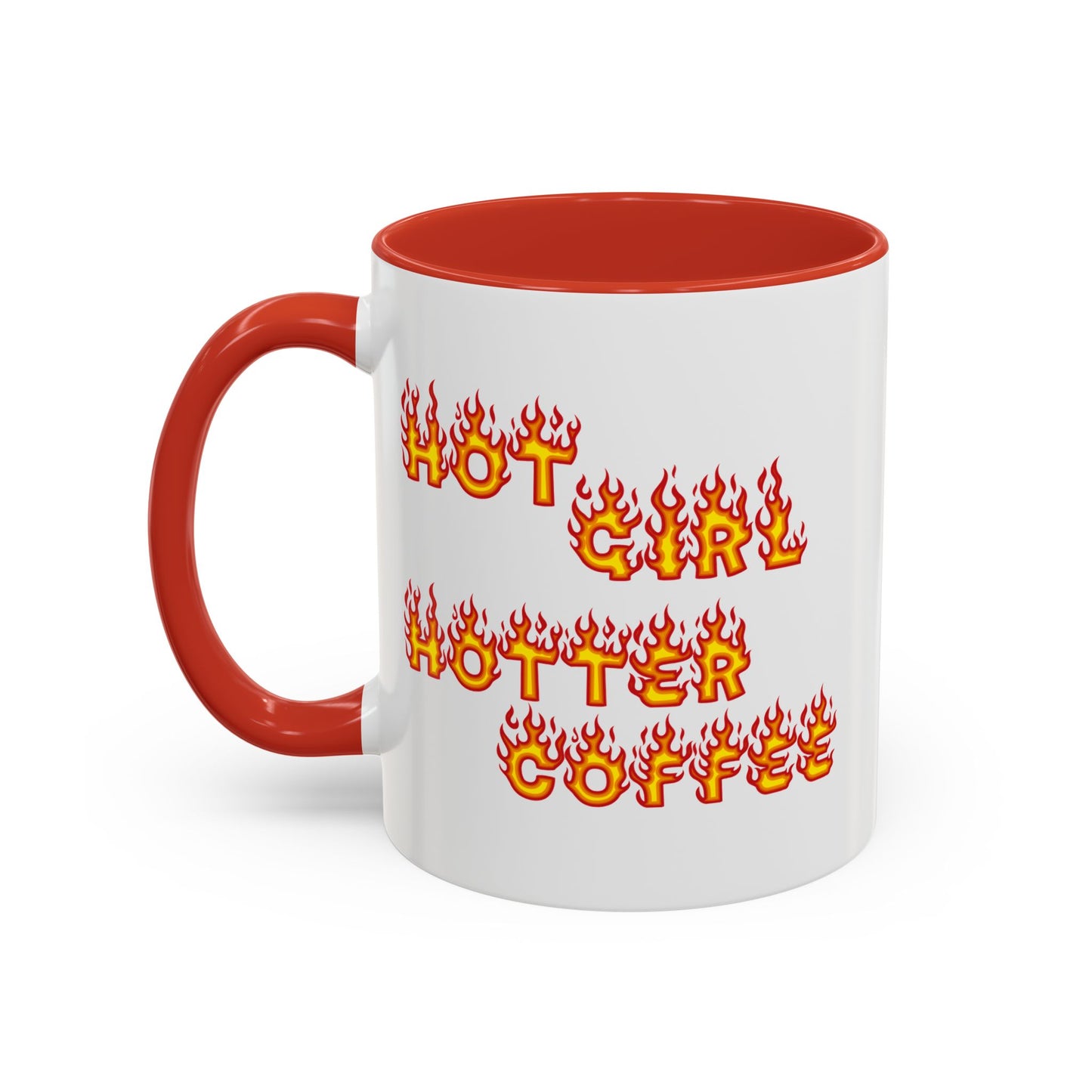 Hot Girl Hotter Coffee (Red)