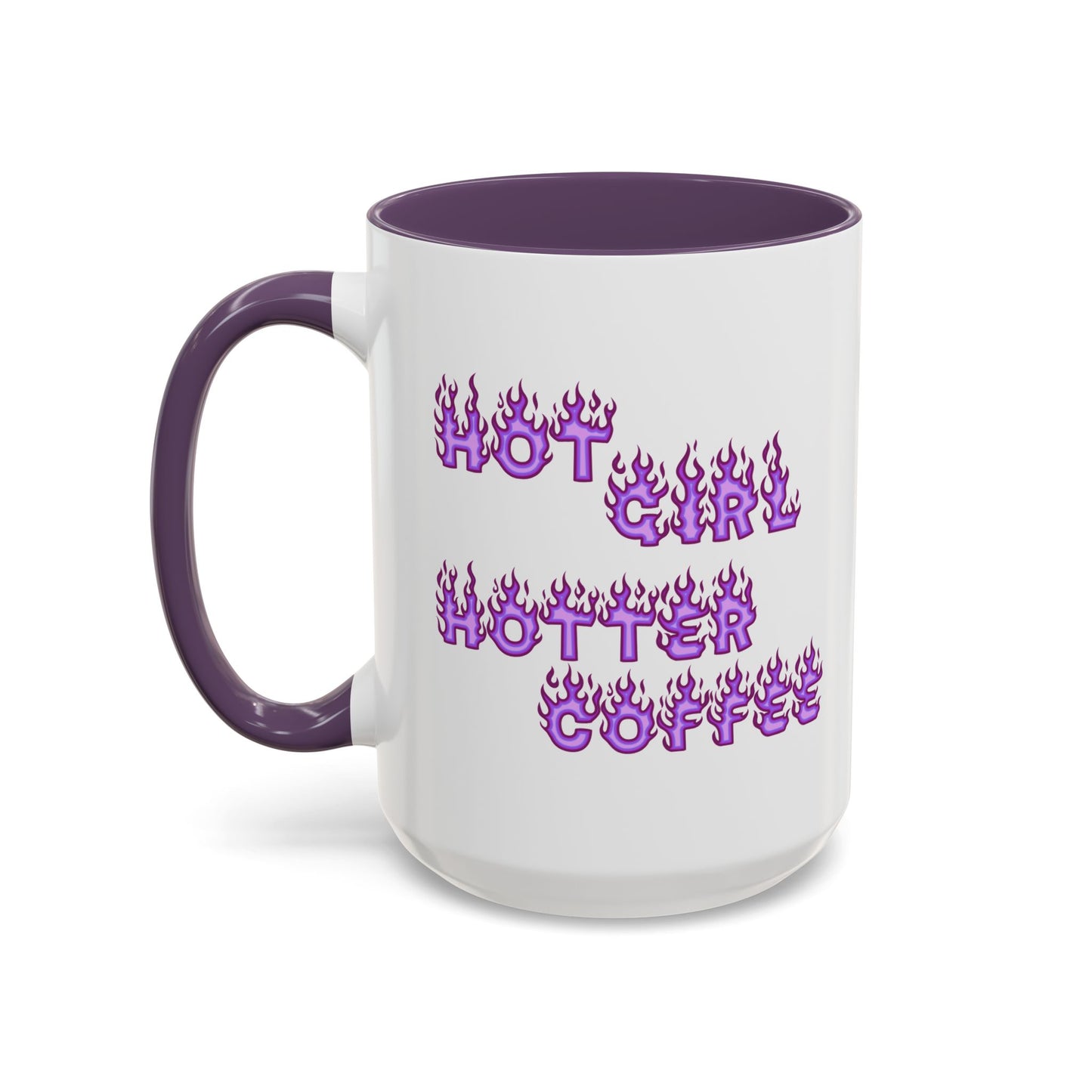 Hot Girl Hotter Coffee (Purple)