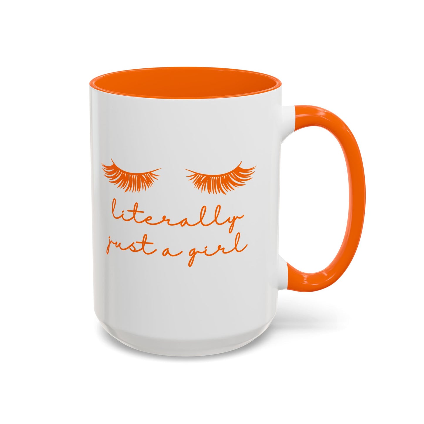 "Literally Just a Girl" Mug (Orange)
