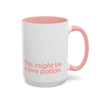“This Might Be A Love Potion” Mug (Pink)