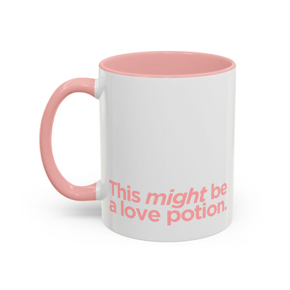 “This Might Be A Love Potion” Mug (Pink)