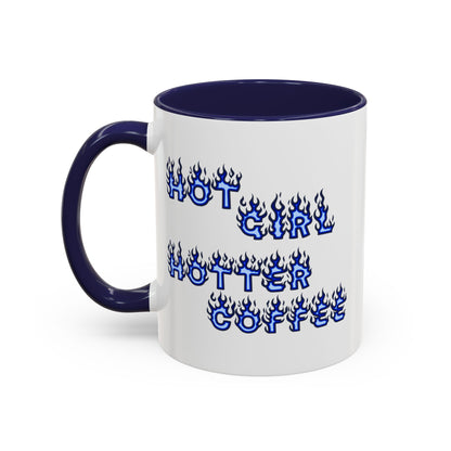 Hot Girl Hotter Coffee (Blue)