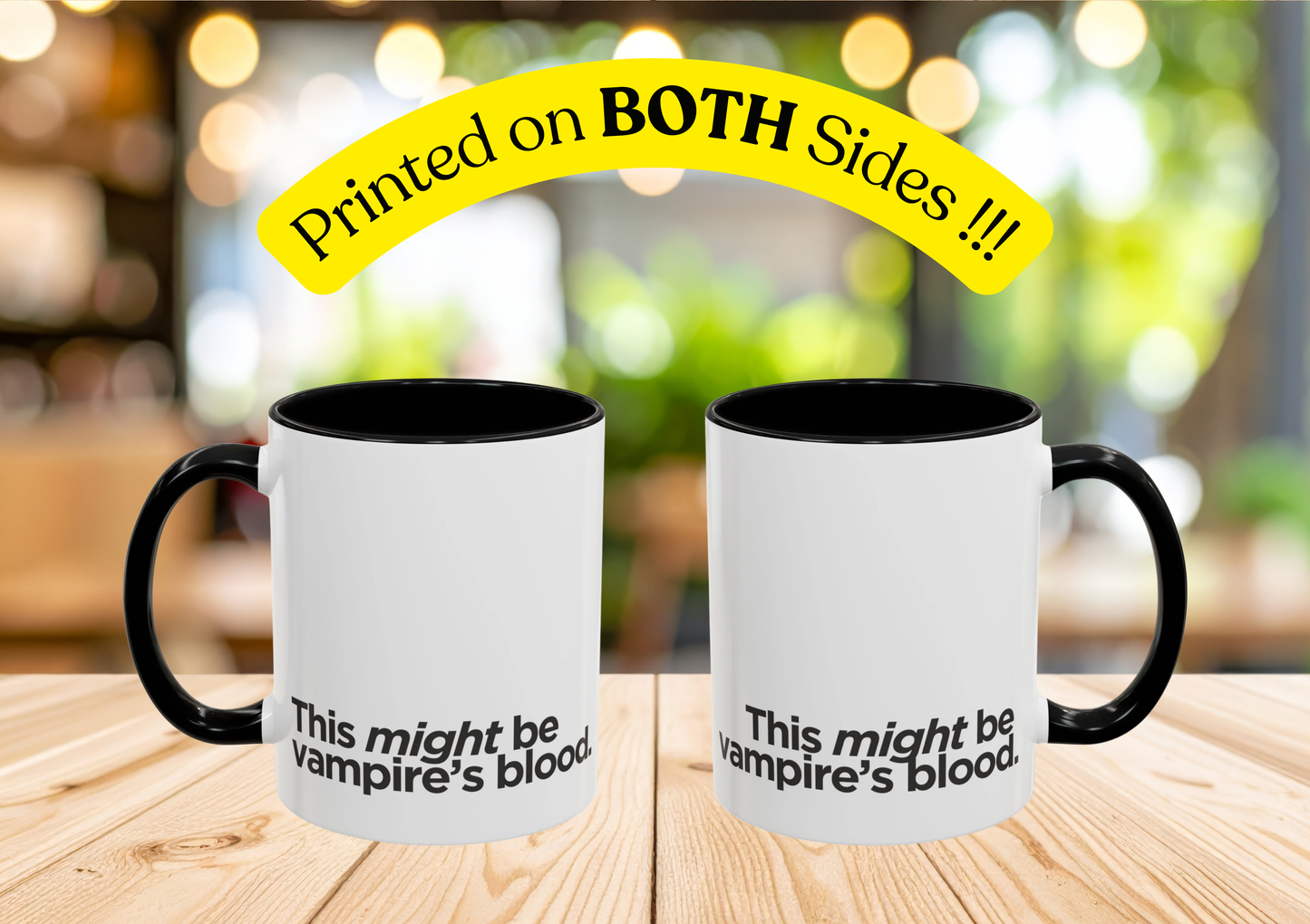 "This Might Be Vampire's Blood" Mug (Black)