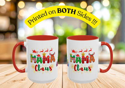 "Mama Claus" Mug (Red)