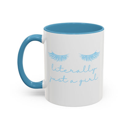 "Literally Just a Girl" Mug (Light Blue)