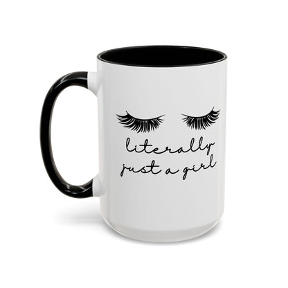 "Literally Just a Girl" Mug (Black)