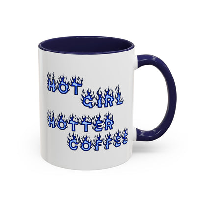 Hot Girl Hotter Coffee (Blue)