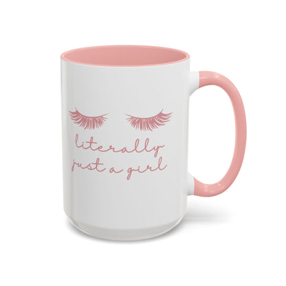 "Literally Just a Girl" Mug (Pink)