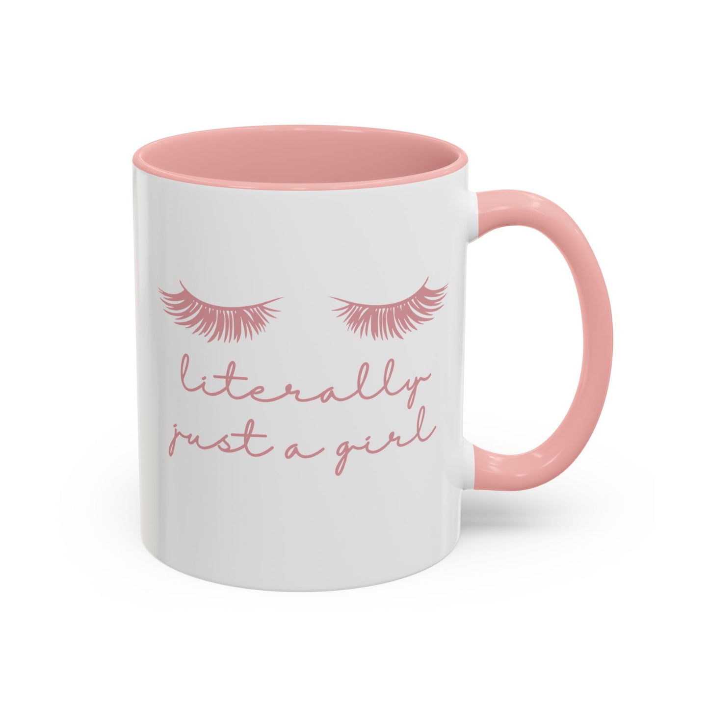 "Literally Just a Girl" Mug (Pink)