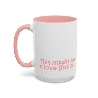 “This Might Be A Love Potion” Mug (Pink)