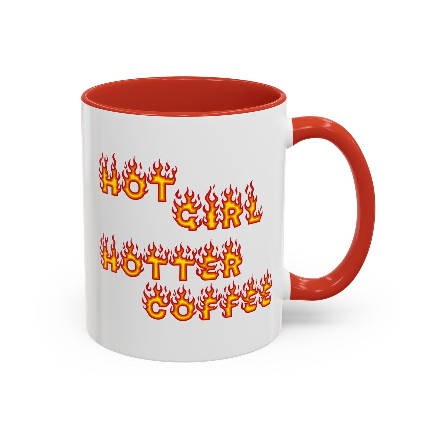 Hot Girl Hotter Coffee (Red)